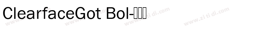 ClearfaceGot Bol字体转换